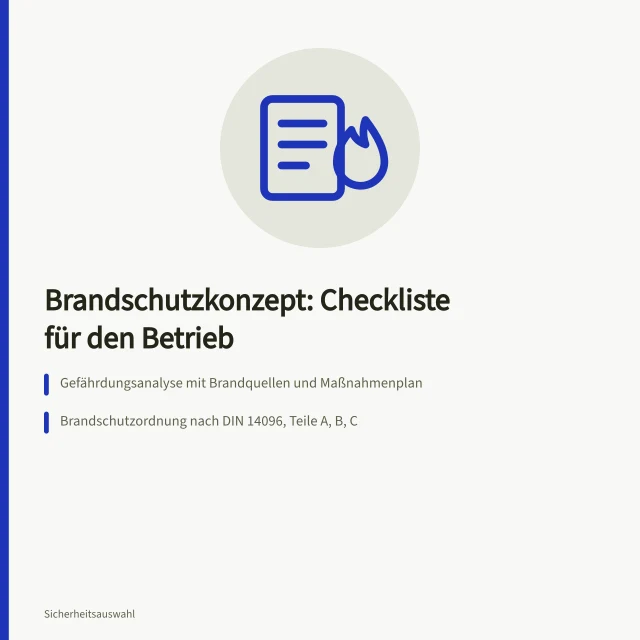 Brandschutzkonzept Checkliste mit Gefährdungsanalyse, Brandschutzordnung und Alarmplan. Brandschutzkonzept Checkliste für den Betrieb